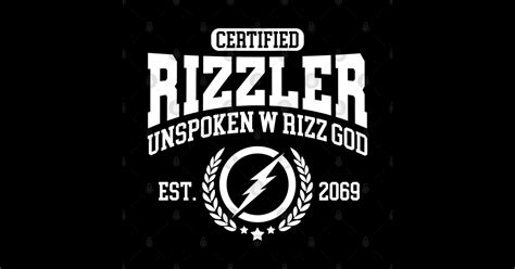 CERTIFIED RIZZLER - Rizzler - Sticker | TeePublic