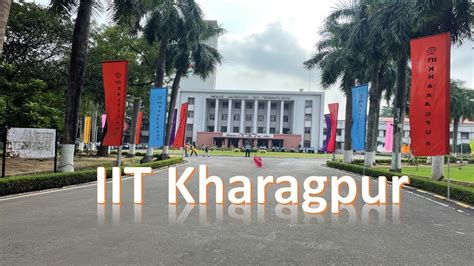 IIT Kharagpur Full Campus Tour || IIT Kharagpur Campus Motivation ...