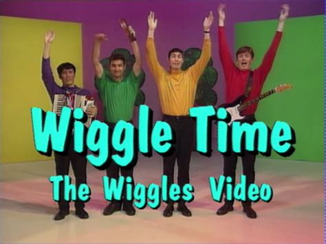 Wiggle Time! (1993 video)/Transcript | Wiggles Fanon Wiki | Fandom