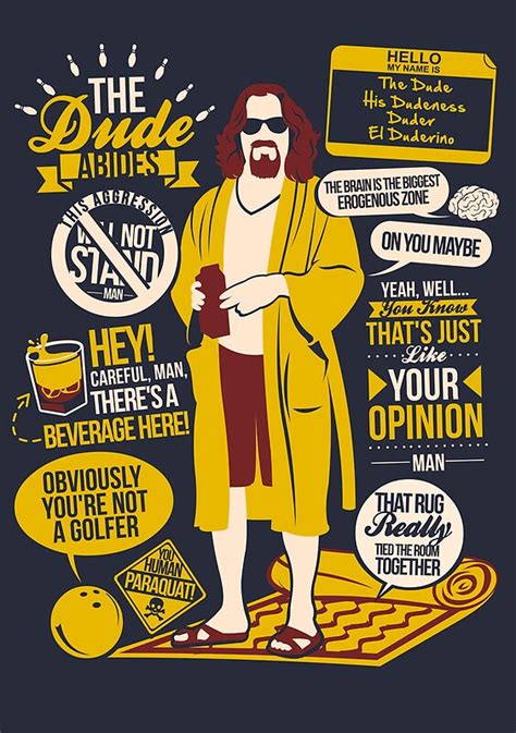 "The Dude Quotes" Posters by Tom Trager | Redbubble