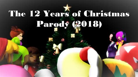 The 12 Days of Christmas Parody (2018) - YouTube