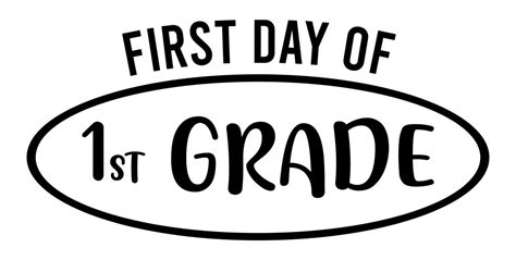 First Day Of First Grade Sign Free Printable