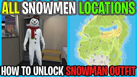 How To Unlock Snowman Outfit - ALL Snowman Locations In GTA 5 Online ...