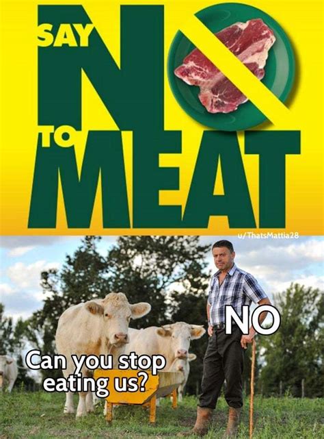 Say no to meat - Meme by Splinter99 :) Memedroid