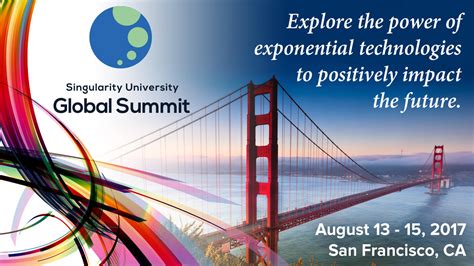 Singularity-University-Global-Summit-2017-SU - Singularity Hub