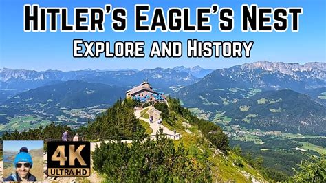 Explore Hitler's Eagle's Nest Today The Kehlsteinhaus History ...