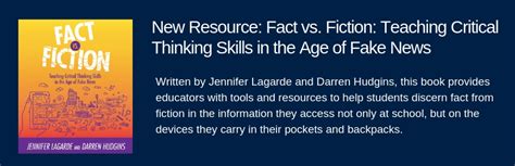 New Resource: Fact vs. Fiction: Teaching Critical Thinking Skills in ...