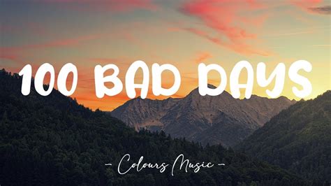 AJR - 100 Bad Days (Lyrics) 🎼 - YouTube