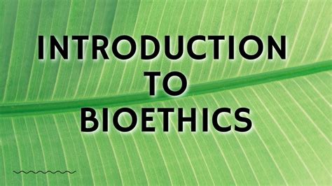 Introduction to Bioethics| Explained| Biosafety, Ethics & IPR - YouTube