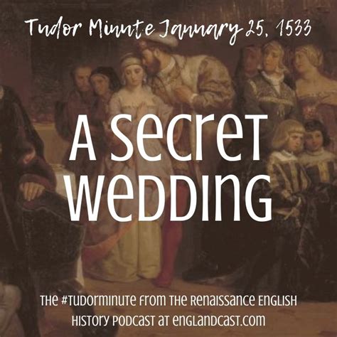 January-25-1533-Henry-VIII-Anne-Boleyn-Wedding - Renaissance English ...