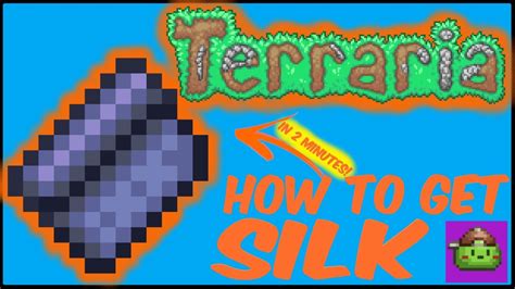 How To Get Silk In Terraria | Terraria 1.4.4.9 - YouTube