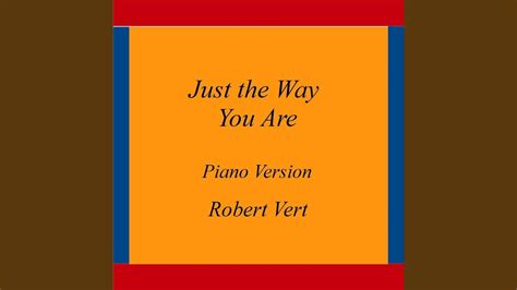 Just the Way You Are (Piano Version) - YouTube