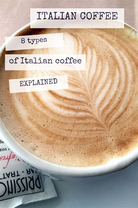 8 Types of Italian Coffees, Explained | Italian coffee, Rome food, Food