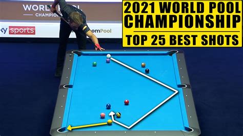 TOP 25 BEST SHOTS | World Pool Championships 2021 (9-Ball Pool) - YouTube