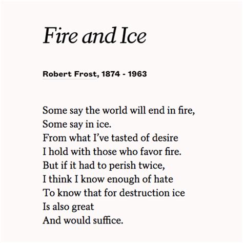 いろいろ fire and ice poem by robert frost 238193-Theme of poem fire and ...