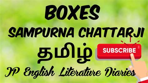 Boxes by Sampurna Chattarji Summary in Tamil - YouTube