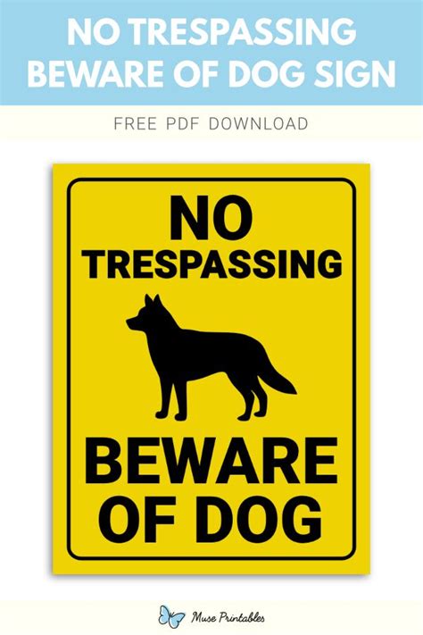 Printable "No Trespassing Beware of Dog" Sign Template | Beware of dog ...