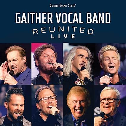 Gaither Vocal Band - Gaither Vocal Band Reunited Live - Amazon.com Music