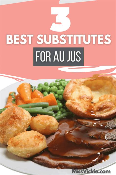 3 Best Substitutes For Au Jus - Miss Vickie