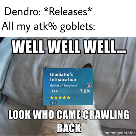 can't wait to farm for dendro again. : r/Genshin_Memepact