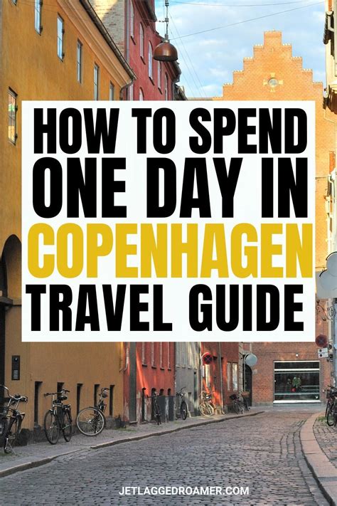 What To Do If You Have One Day In Copenhagen: Exquisite Guide To ...