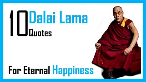 10 Dalai Lama Quotes For Eternal Happiness