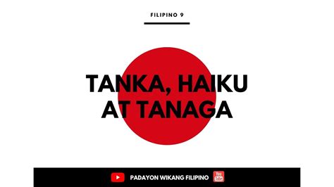 TANKA, HAIKU, TANAGA - YouTube