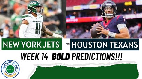 5 BOLD PREDICTIONS For Jets vs Texans! - YouTube