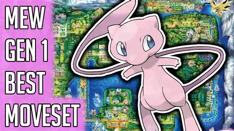 Mew Gen 1 Best Moveset - Mew Best Moveset Moves Pokemon Red Blue Yellow ...