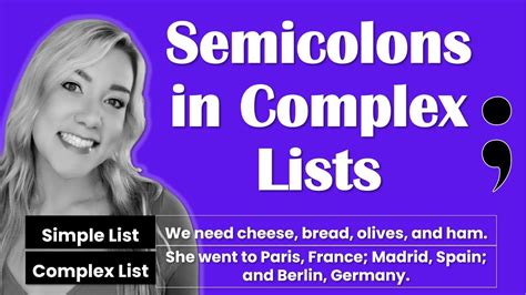 Using Semicolons in Complex Lists | When to Use Commas or Semicolons ...