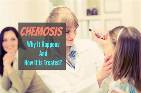 Chemosis - Why It Happens And How It Is Treated? - The Healthy Apron