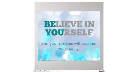 believe_in_yourself_poster-rdb3e0a342c4a414fbad7ea2b77cc9cdc_b2n_8byvr ...