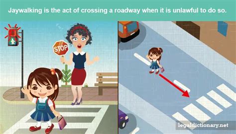 Jaywalking defined and explained with examples.