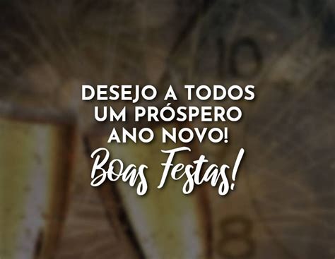 Desejo a todos um Próspero Ano Novo! Boas Festas! » Com Amor, Frases