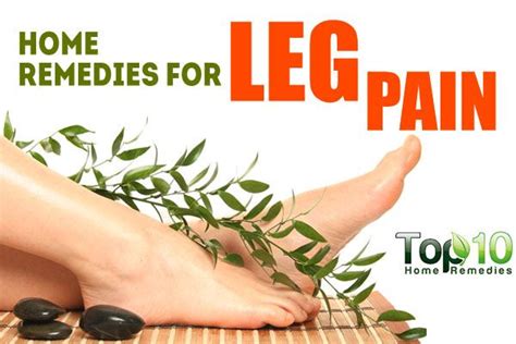 Home Remedies for Leg Pain | Top 10 Home Remedies