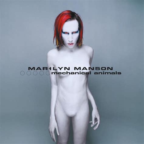 Mechanical Animals - Marilyn Manson