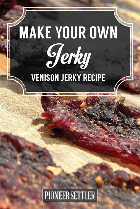 Venison Jerky Recipe