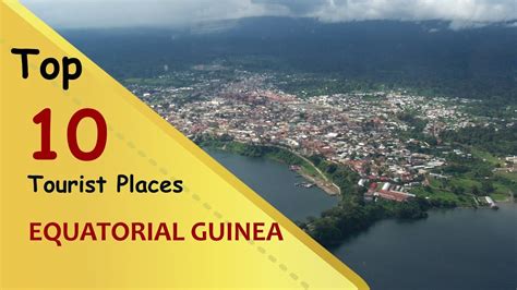 "EQUATORIAL GUINEA" Top 10 Tourist Places | Equatorial Guinea Tourism ...