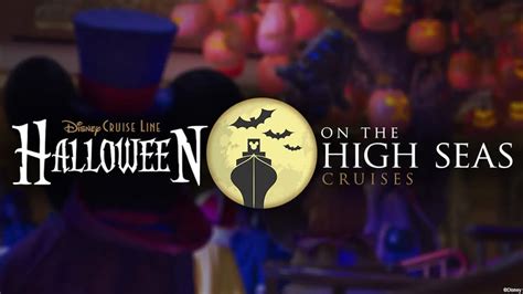 Disney Cruise Line's Halloween on the High Seas 2023 Details - Disney ...