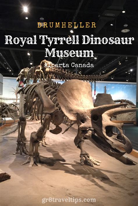 Royal Tyrrell Museum In Drumheller Alberta - Gr8 Travel Tips | Canada ...