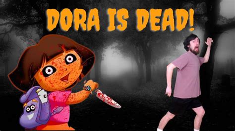 Dora Is NOT Dead - YouTube