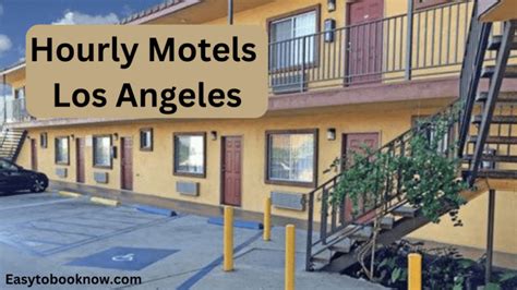 13 Best Hourly Motels Los Angeles For Affordable Stay