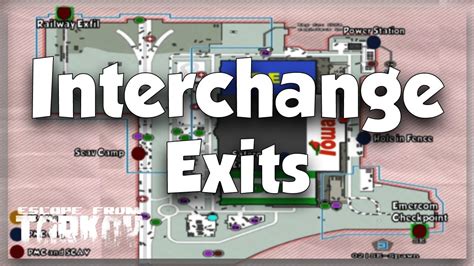 NEW INTERCHANGE EXIT MAP- All PMC and SCAV Exits with Map - Escape from ...