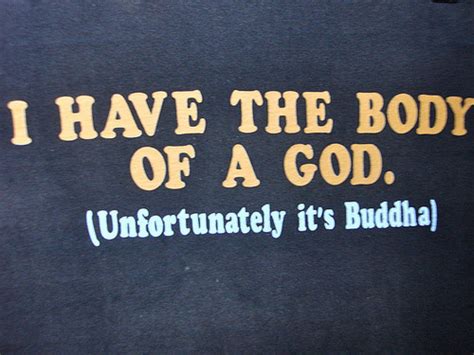 Funny Buddha Quotes. QuotesGram