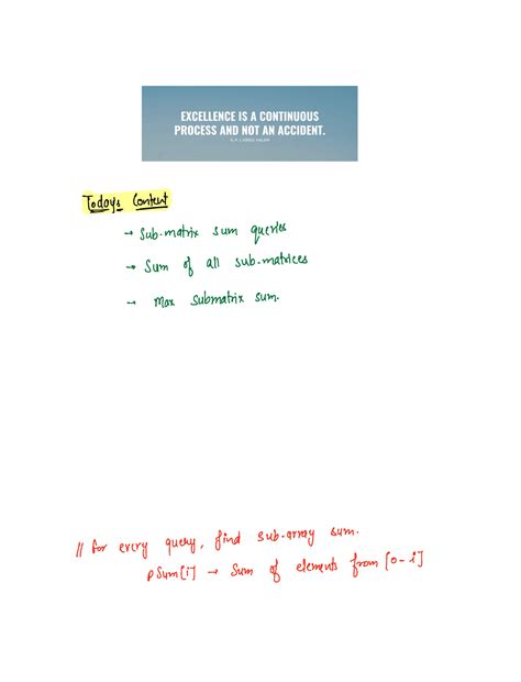 Arrays 2 - sdgdsgsdg - Today's Content Submatrix sum queries Sum of all ...