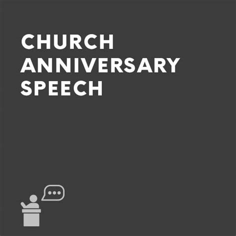 Church Anniversary Speech | Speechwriters.com