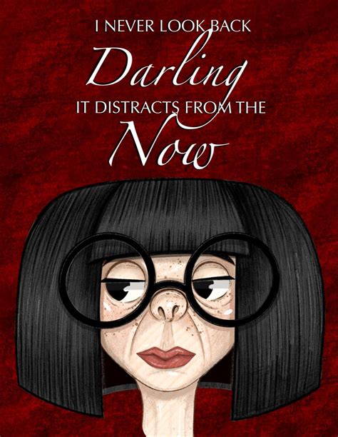 Edna mode never look back darling | Illustration, Never look back ...