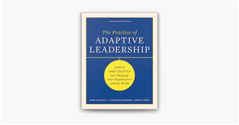 ‎The Practice of Adaptive Leadership on Apple Books