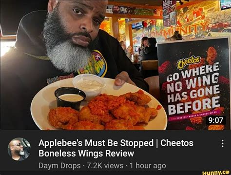 Applebee's Must Be Stopped I Cheetos Boneless Wings Review Daym Drops 7 ...