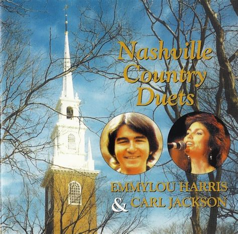 Emmylou Harris & Carl Jackson - Nashville Country Duets (1993, CD ...